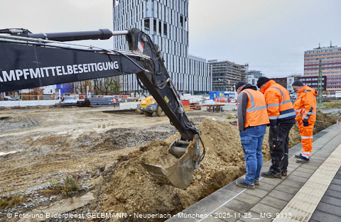 25.11.2025 - Kampfmittelbeseitigung am Ostbahnhof auf der Baustelle zur 2. Stammstrecke